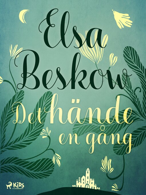 Titeldetaljer för Det hände en gång av Elsa Beskow - Tillgänglig